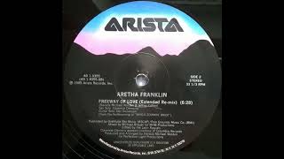 Aretha Franklin - Freeway Of Love (12” Extended Re-Mix)