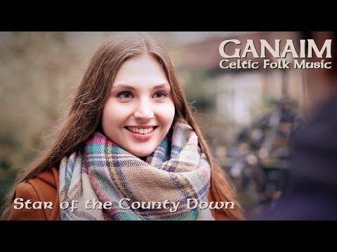 GANAIM - Star of the County Down