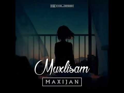 MAXIJAN ID - Muxlisam (track 2019)
