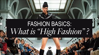 What is "High Fashion"?