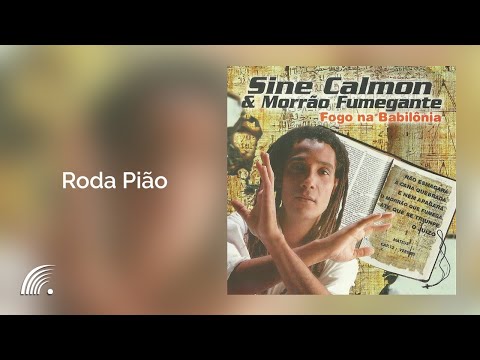 Roda Pião - Sine Calmon
