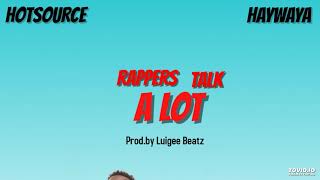 Rappers Talk Alot Music Video