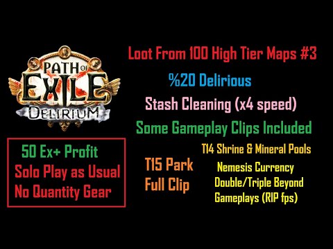 [3.10] Loot From 100 High Tier Maps with %20 Delirious | Most Profit I Have Ever Made (50ex+)