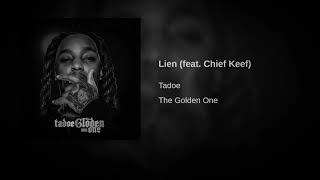 Chief keef - Lien ft Tadoe (full CDQ)