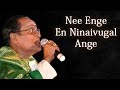Nee Enge En Ninaivugal Ange T M Soundararajan Live Isai Ragam