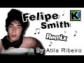 Felipe Smith - Remix (Samba Konversão) 