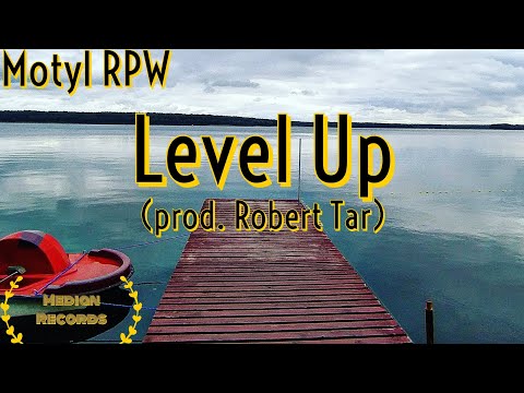 Motyl RPW - Level Up (prod. Robert Tar) (OFFICIAL MUSIC VIDEO)