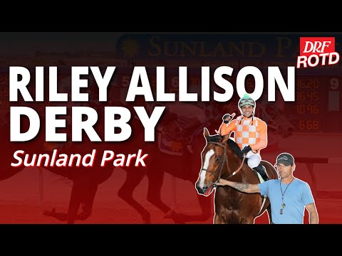 Riley Allison Derby @ Sunland | DRF Sunday ROTD | January 18, 2026
