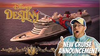 Disney Destiny Cruise Ship | Big Announcement | Disney Cruise Line