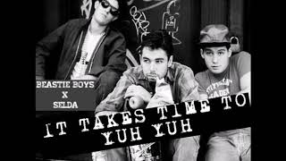 Beastie Boys x Selda Bağcan - It Takes Time to Yuh Yuh