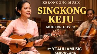 Download lagu SINGKON DAN KEJU - COVER KERONCONG MUSIC - BY YTAULIAMUSIC KERONCONG  mp3