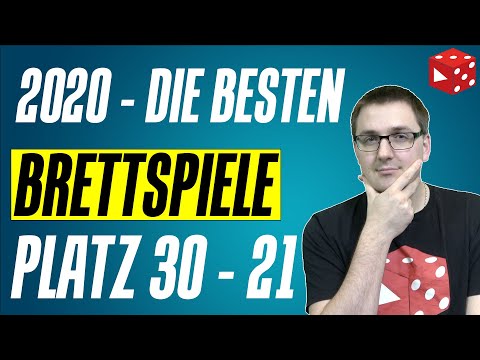 Die Top 50 BESTEN Brettspiele 2020 - Plätze 30 - 21 - Großartige & empfehlenswerte Spiele!