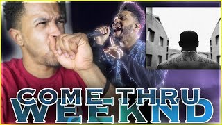 Trouble - The Weeknd - COME THRU | REACTION