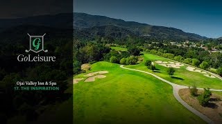 preview picture of video 'The Inspiration - How to play Hole 17 at the Ojai Valley Inn Golf Course'