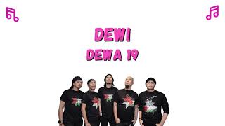 Download lagu Lirik Lagu Dewa 19 - Dewi mp3