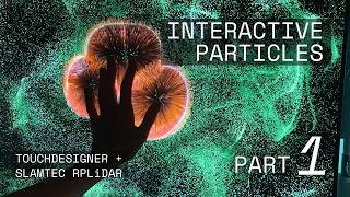 Interactive Particles with Slamtec LiDAR | TouchDesigner Tutorial (Part I)