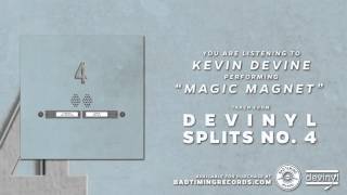 Kevin Devine - "Magic Magnet"