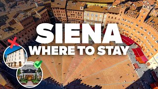 WHERE TO STAY IN SIENA! Best Areas and Budget Hotels!