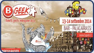 B-Geek BARI : Giornate Fantastiche !
