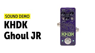 Video thumbnail for KHDK Ghoul JR - Sound Demo (no talking) by Guitar Bonedo