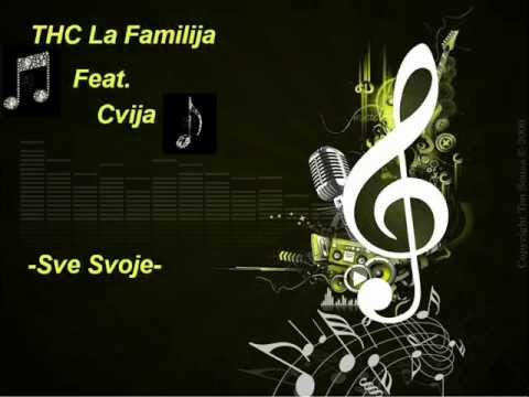 THC La Familija - Sve Svoje 2008