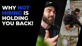 Why NOT Hiring Is Holding You Back with Beau Christie