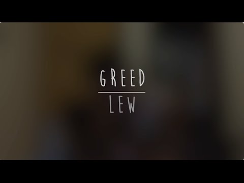 Greed (Original Song) ✍