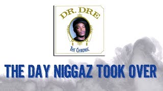 Dr. Dre ft. Snoop Dogg, Daz Dillinger &amp; RBX - The Day Niggaz Took Over