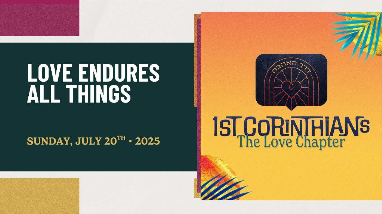 Love Endures All Things