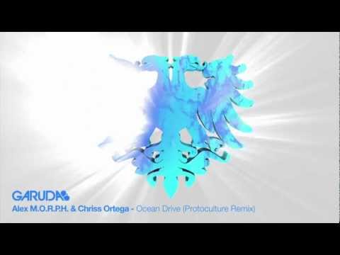 Alex M.O.R.P.H. & Chriss Ortega - Ocean Drive (Protoculture Remix) [Garuda]