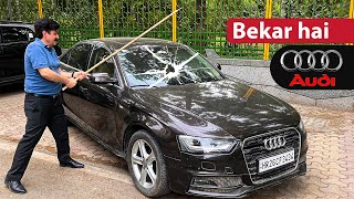 Audi owner sharing his bad experience - ab kya krega bechara - King Indian