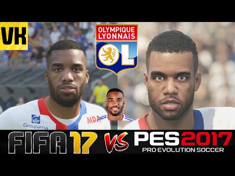 FIFA 17 VS PES 2017 VS REAL LIFE LYON PLAYER FACES COMPARISON (Lacazette, Valbuena etc)