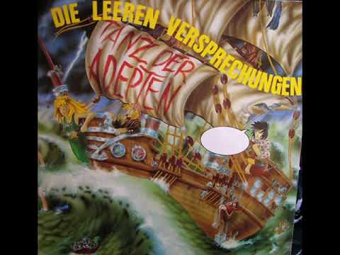 LEEREN VERSPRECHUNGEN DIE   Kein Ende abzusehen 1990