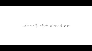 【Vtuber】Letter From A To B #03【鴉黒狐】