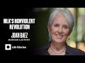 Joan Baez Interview: Martin Luther King Jr. & The Power of Courage