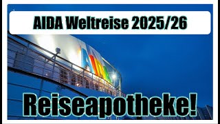Unsere Reiseapotheke für die Weltreise!