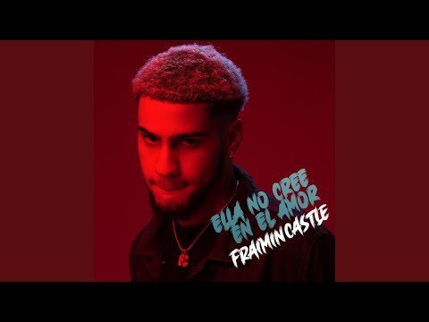 Ella No Cree en el Amor