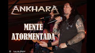 Ankhara | Mente Atormentada | Salon Morelos