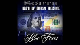 Lil South  - Blue Faces (Ella Mai Boo'd Up)  Official Freestyle
