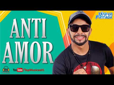 download lagu mp3 mp4 Unha Pintada Anti Amor, download lagu Unha Pintada Anti Amor gratis, unduh video klip Unha Pintada Anti Amor