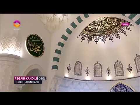 Ali TEL 2018 REGAİB KANDİLİ Ankara Melike Hatun Camii