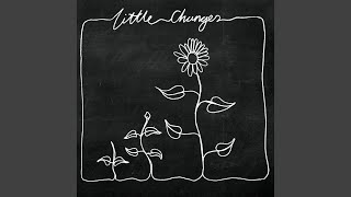 Little Changes (Acoustic)