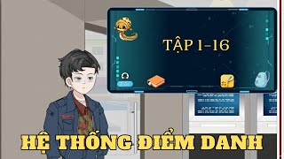 Download lagu Tập 1-16 | Hệ Thống Điểm Danh | Cây VietSub mp3 Download lagu Tập 1-16 | Hệ Thống Điểm Danh | Cây VietSub mp3