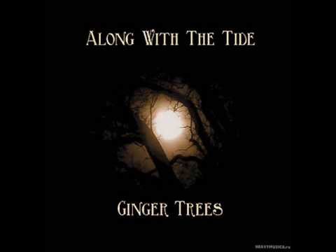 Ginger Trees - Kurukshetra
