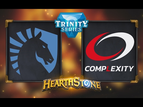 Hearthstone - Team Liquid vs. compLexity - Hearthstone Trinity Series - Day 8