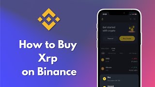 How to Buy XRP on Binance 2024