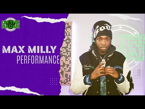 Max Milly "Earned It" Live On The Radar Performance