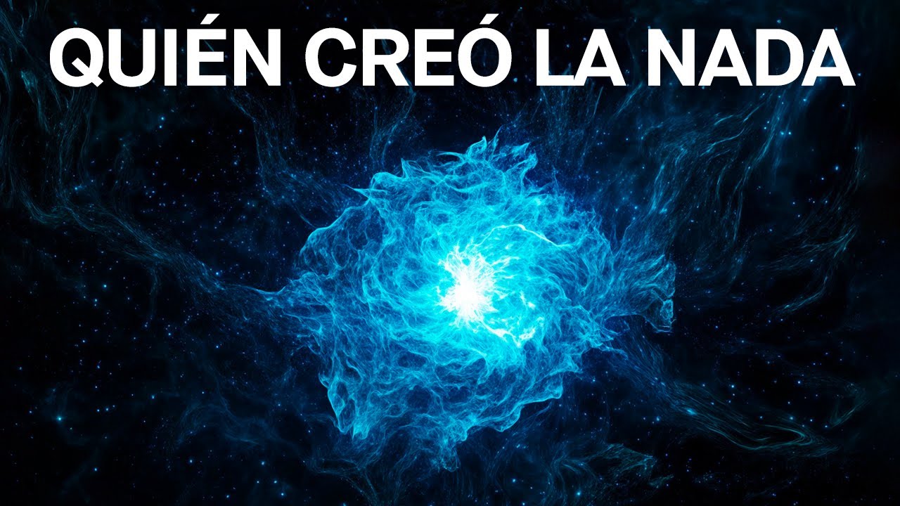 ¿Cómo Comenzó Todo Desde la Nada Absoluta?