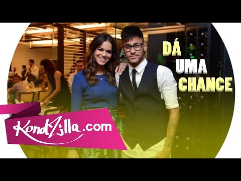 Neymar Jr - Dá Uma Chance (Ruanzinho)