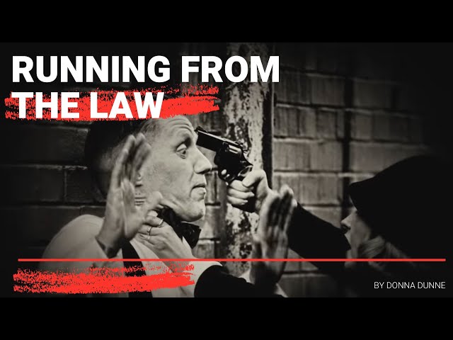  Running From The Law - Donna Dunne & The Mystery Men